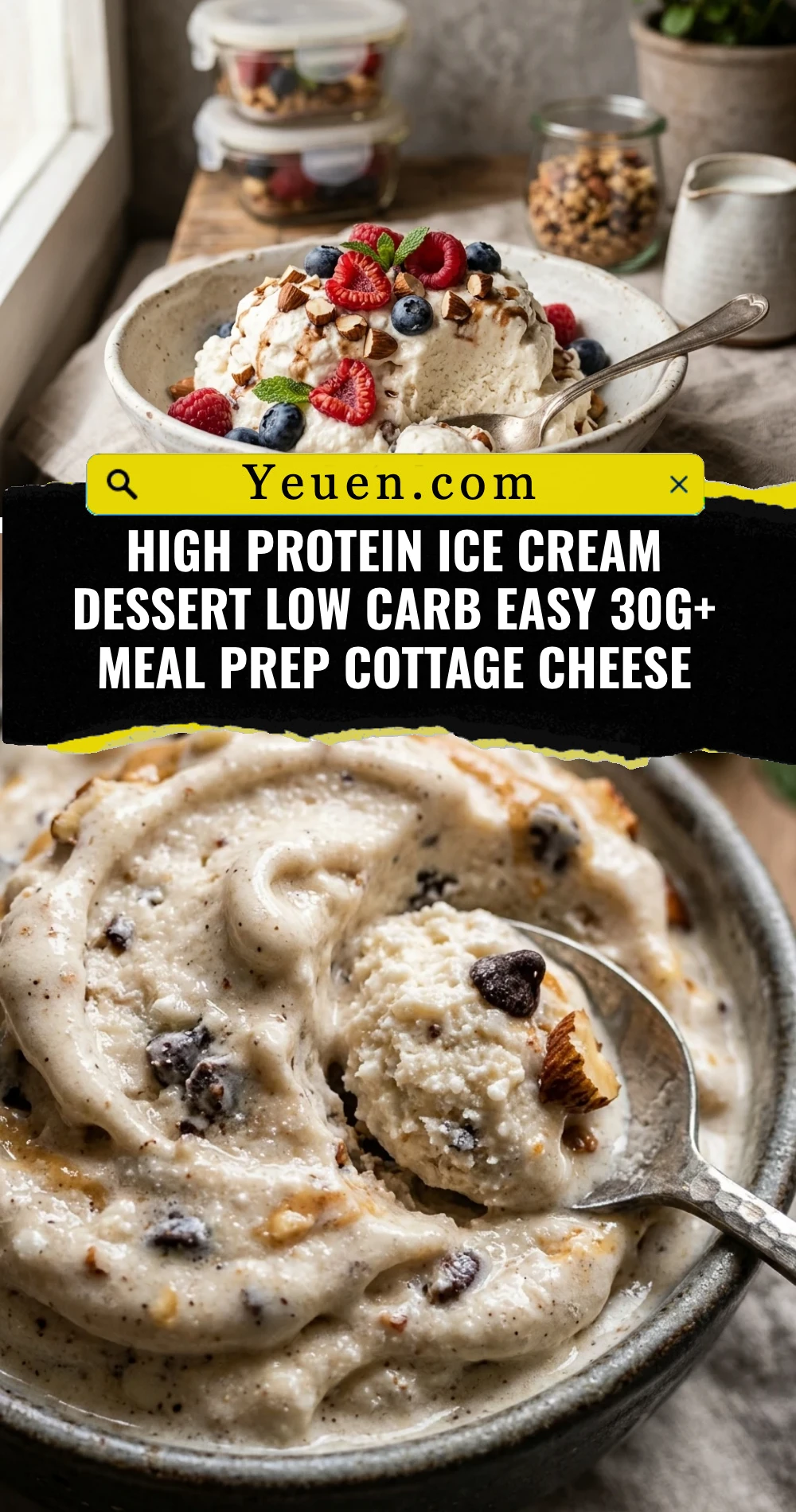 High Protein Ice Cream Dessert Low Carb Easy 30g+ Meal Prep Cottage Cheese