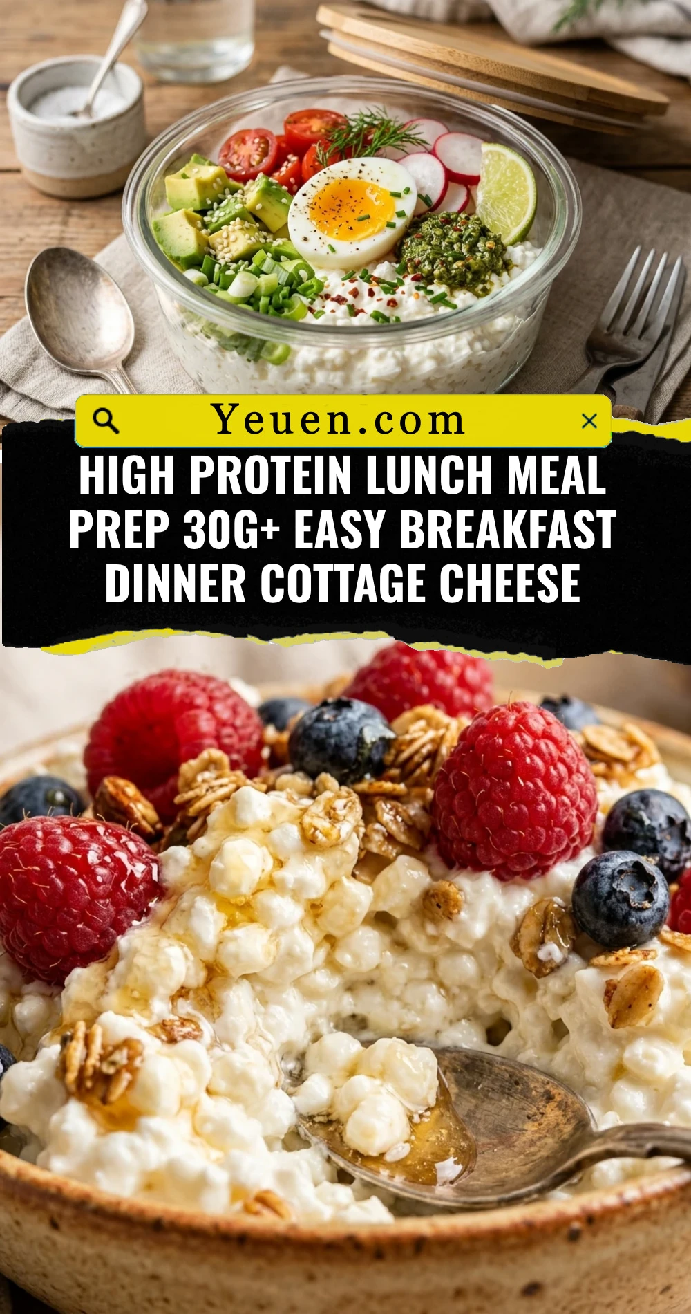 High Protein Lunch Meal Prep 30g+ Easy Breakfast Dinner Cottage Cheese
