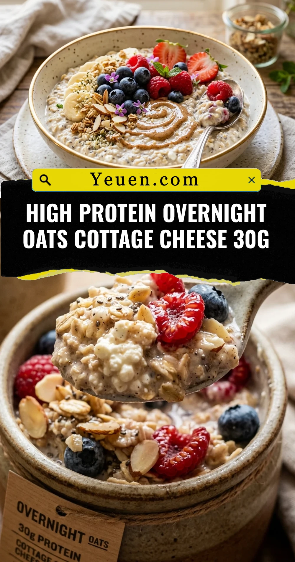 High Protein Overnight Oats Cottage Cheese 30g