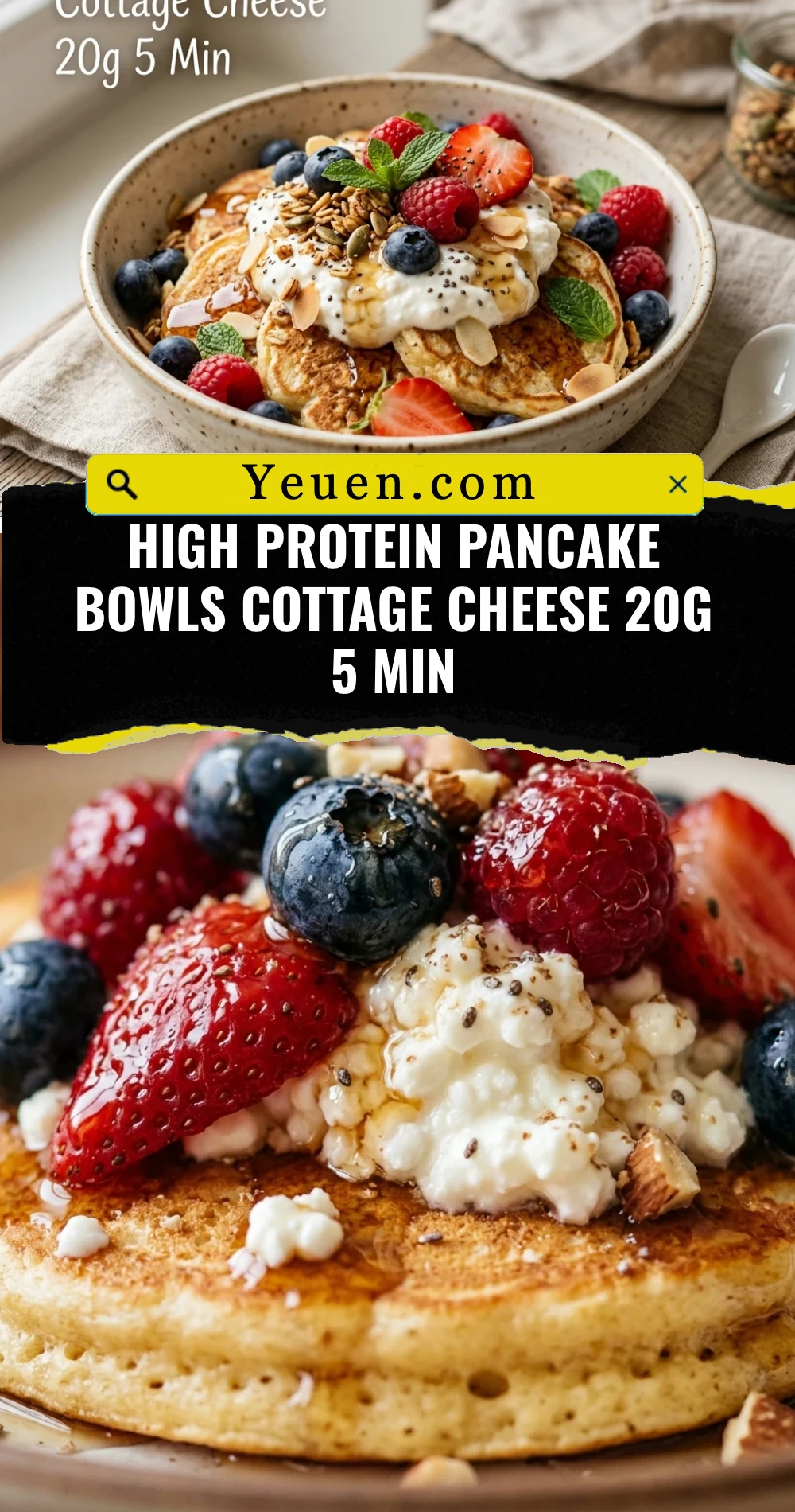 High Protein Pancake Bowls Cottage Cheese 20g 5 Min