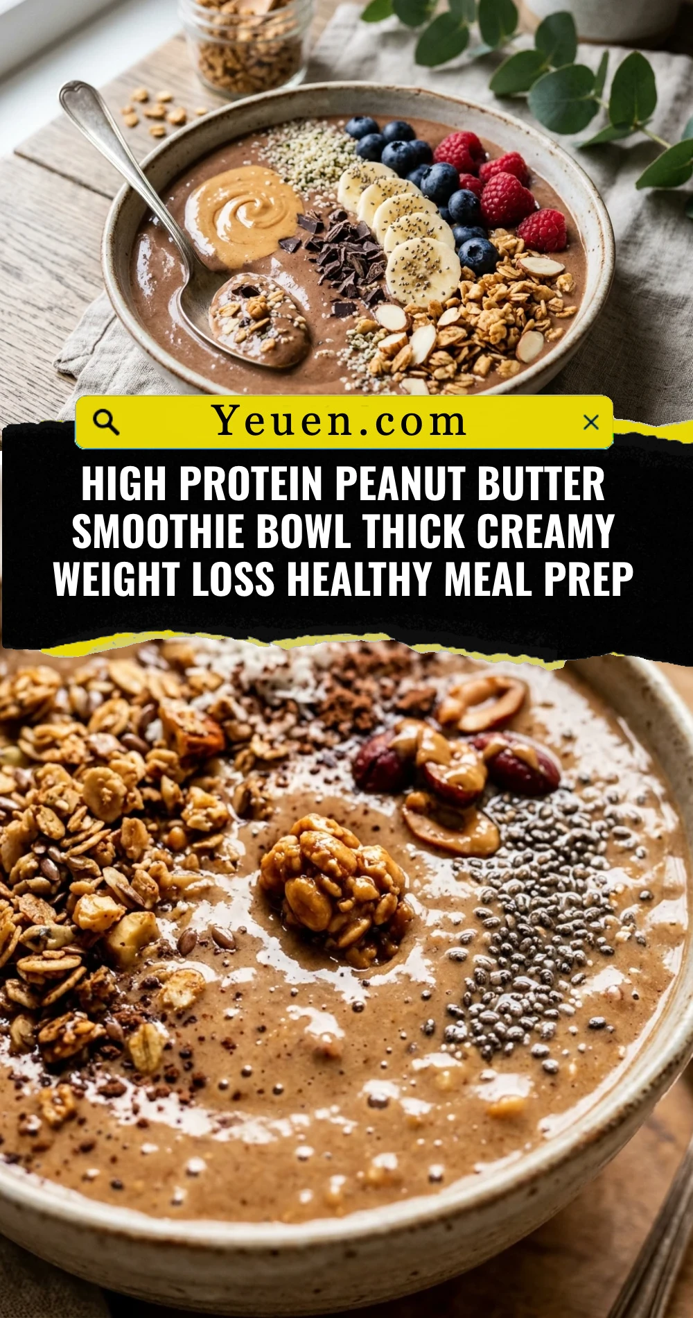 High Protein Peanut Butter Smoothie Bowl Thick Creamy Weight Loss Healthy Meal Prep