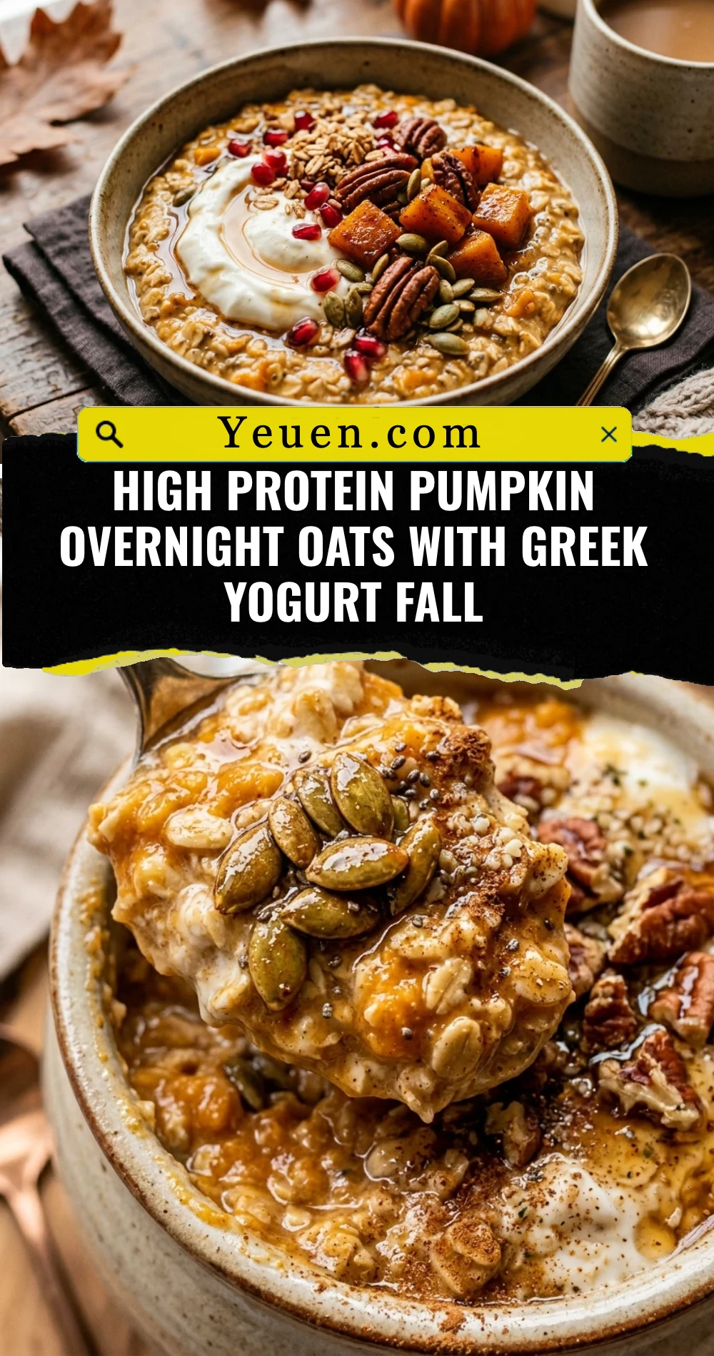 High Protein Pumpkin Overnight Oats With Greek Yogurt Fall