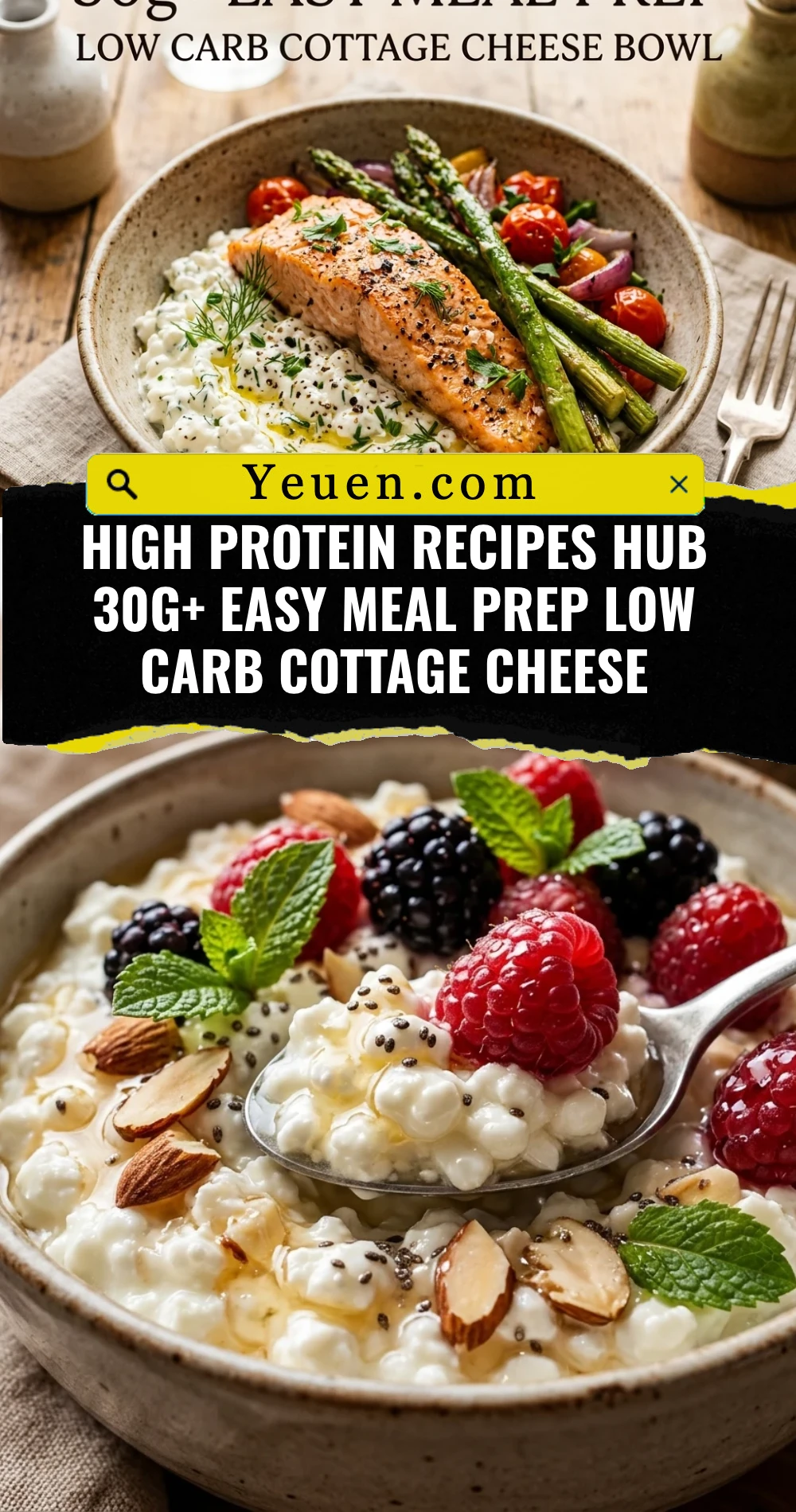 High Protein Recipes Hub 30g+ Easy Meal Prep Low Carb Cottage Cheese