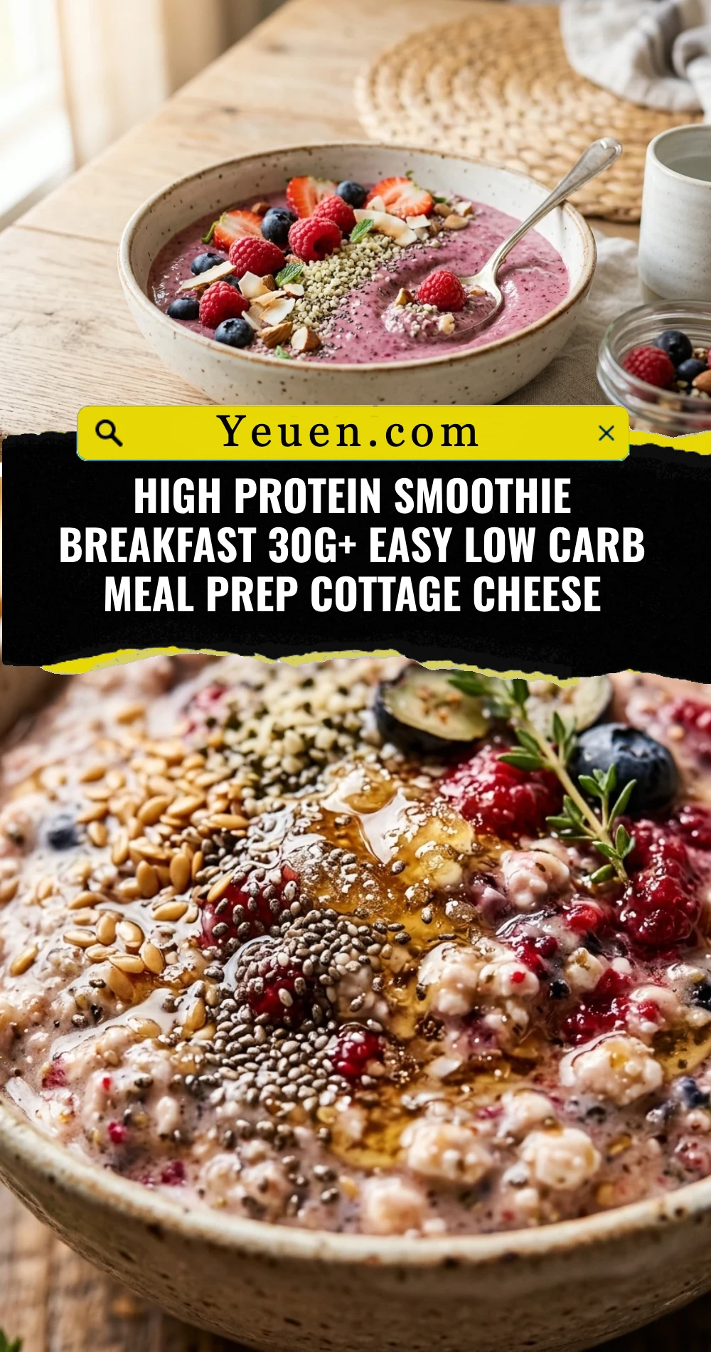 High Protein Smoothie Breakfast 30g+ Easy Low Carb Meal Prep Cottage Cheese