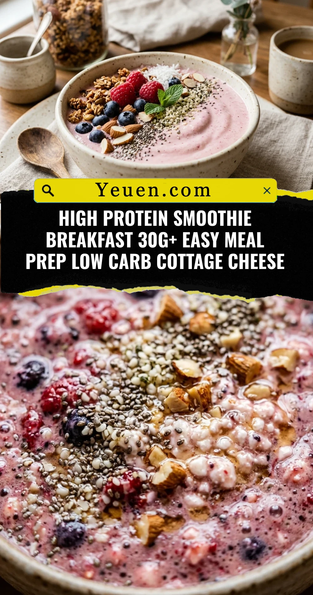High Protein Smoothie Breakfast 30g+ Easy Meal Prep Low Carb Cottage Cheese
