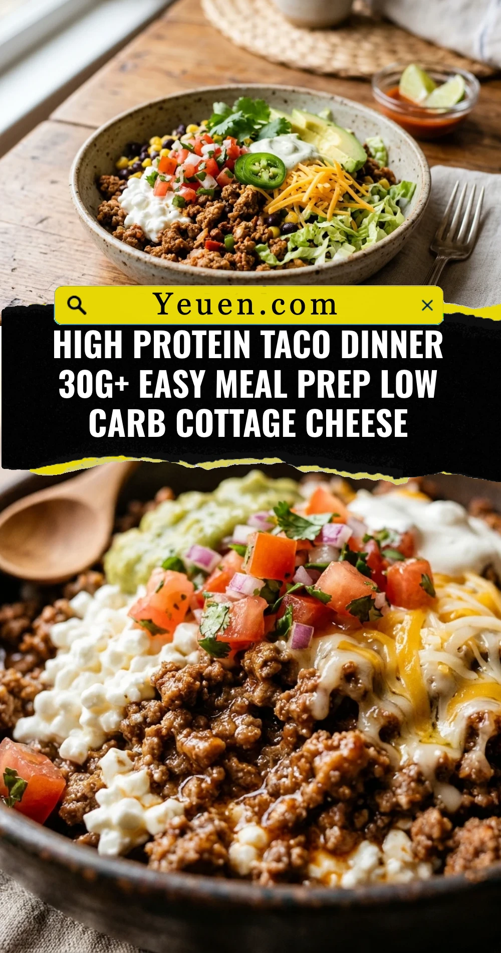 High Protein Taco Dinner 30g+ Easy Meal Prep Low Carb Cottage Cheese
