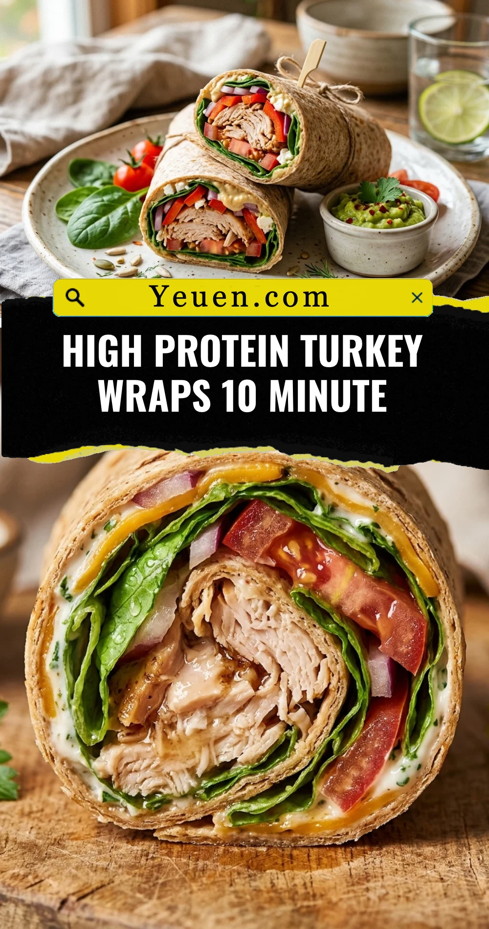 High Protein Turkey Wraps 10 Minute