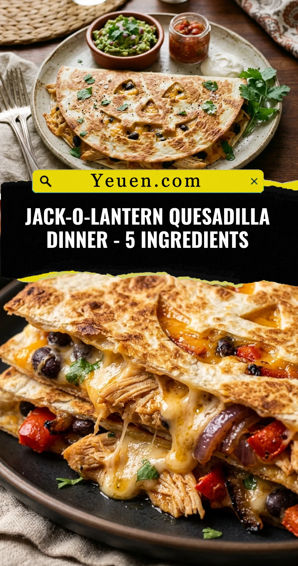 Jack-O-Lantern Quesadilla Dinner - 5 Ingredients