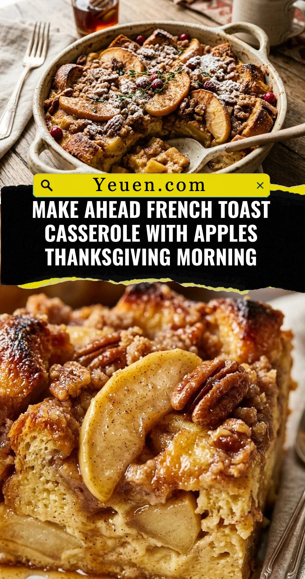 Make Ahead French Toast Casserole With Apples Thanksgiving Morning