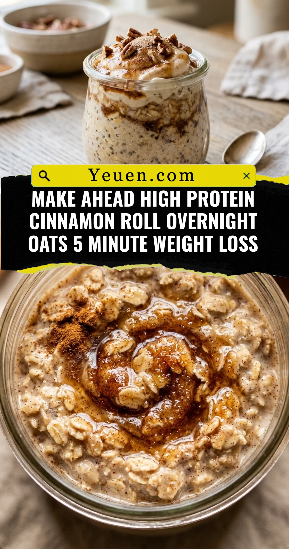 Make Ahead High Protein Cinnamon Roll Overnight Oats 5 Minute Weight Loss