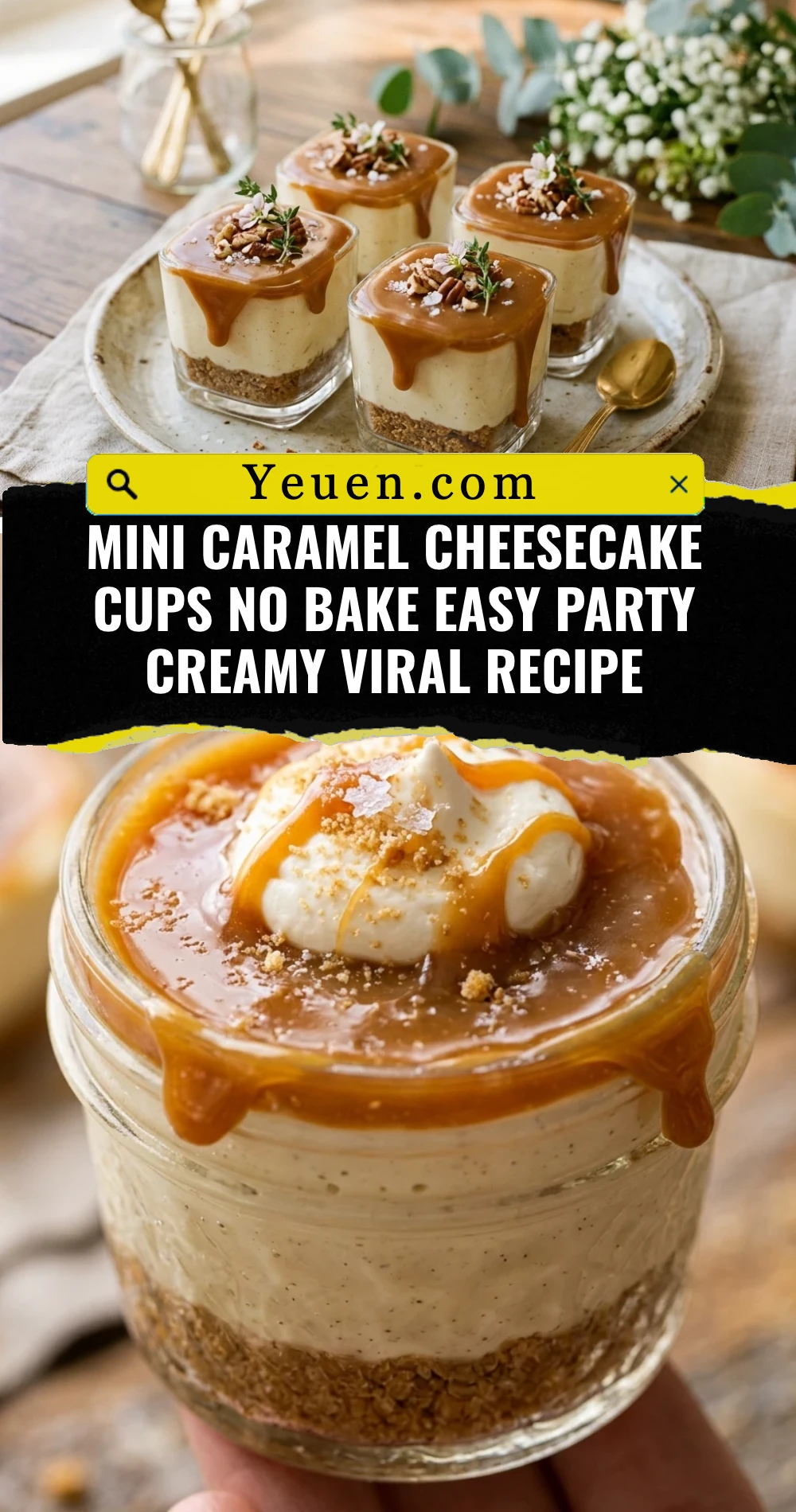 Mini Caramel Cheesecake Cups No Bake Easy Party Creamy Viral Recipe
