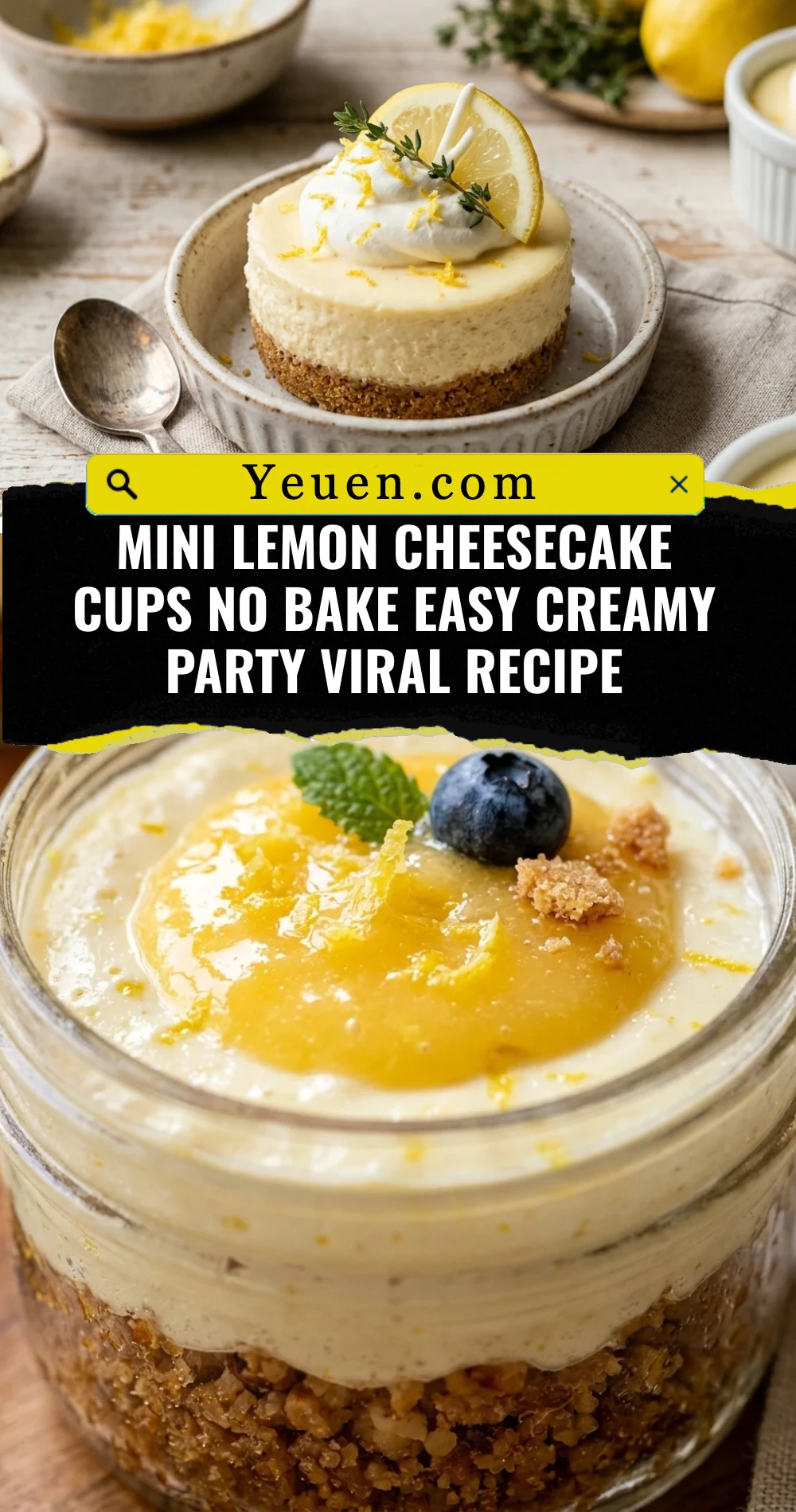 Mini Lemon Cheesecake Cups No Bake Easy Creamy Party Viral Recipe
