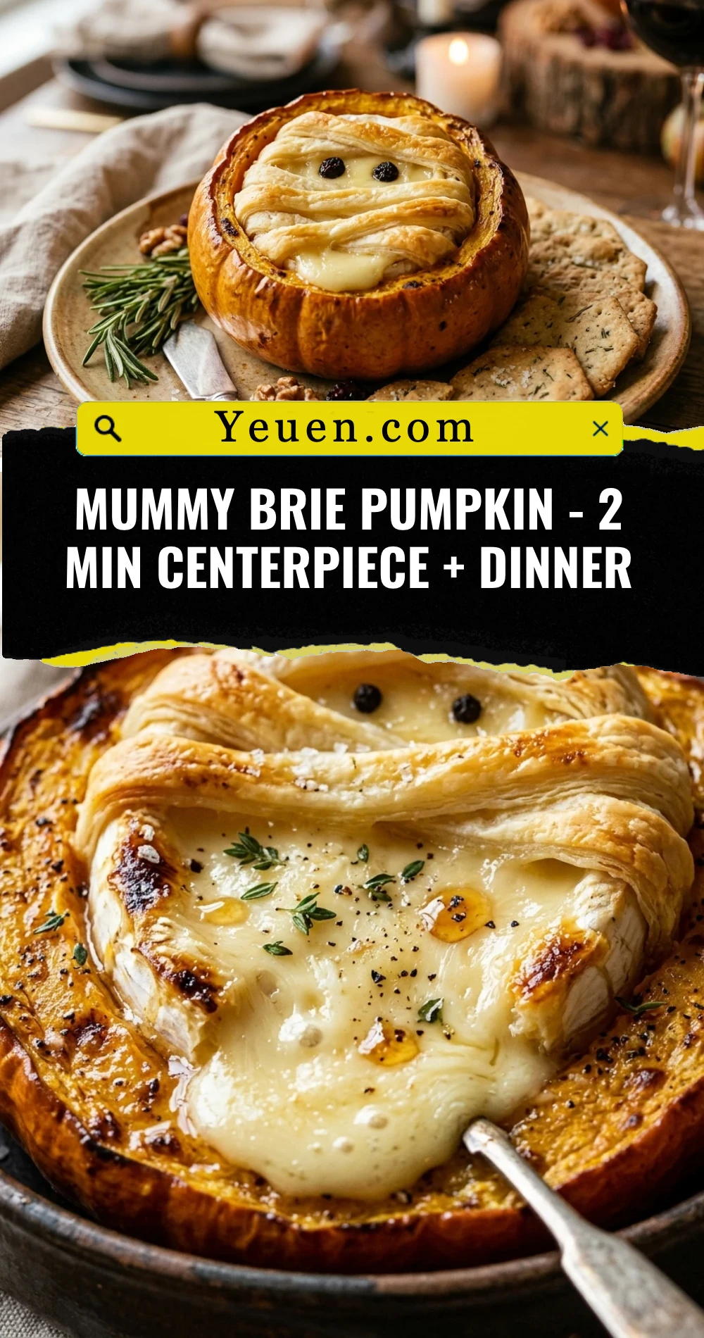 Mummy Brie Pumpkin - 2 Min Centerpiece + Dinner