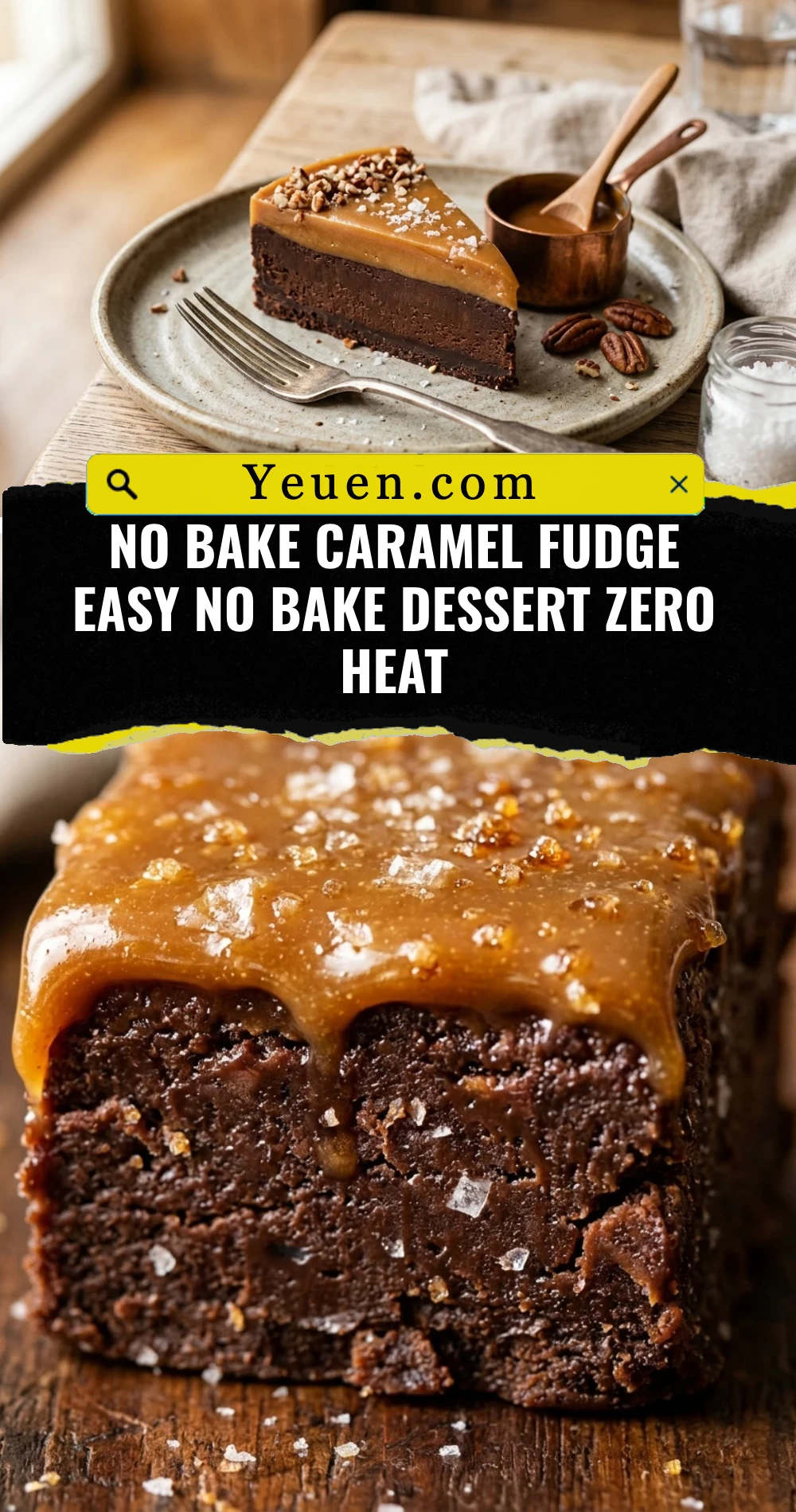 No Bake Caramel Fudge Easy No Bake Dessert Zero Heat