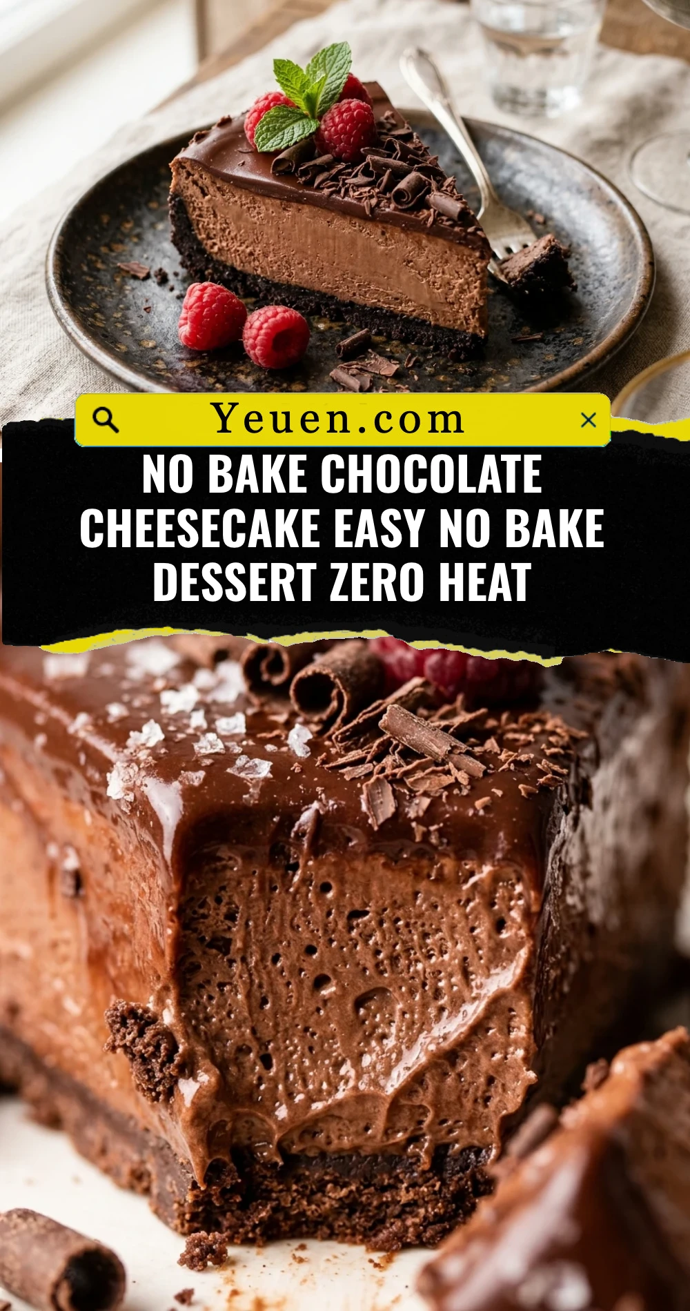 No Bake Chocolate Cheesecake Easy No Bake Dessert Zero Heat