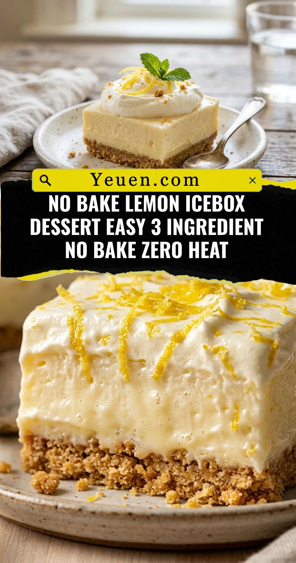 No Bake Lemon Icebox Dessert Easy 3 Ingredient No Bake Zero Heat