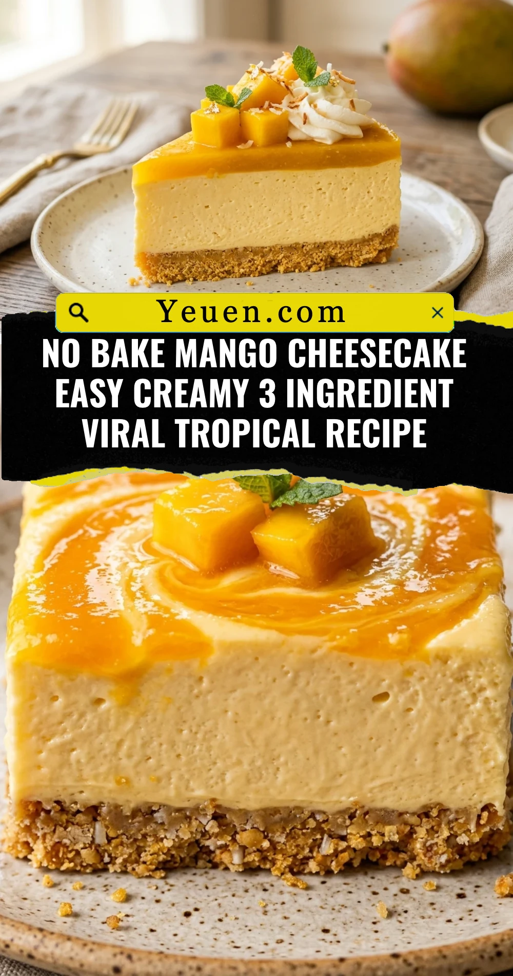 No Bake Mango Cheesecake Easy Creamy 3 Ingredient Viral Tropical Recipe