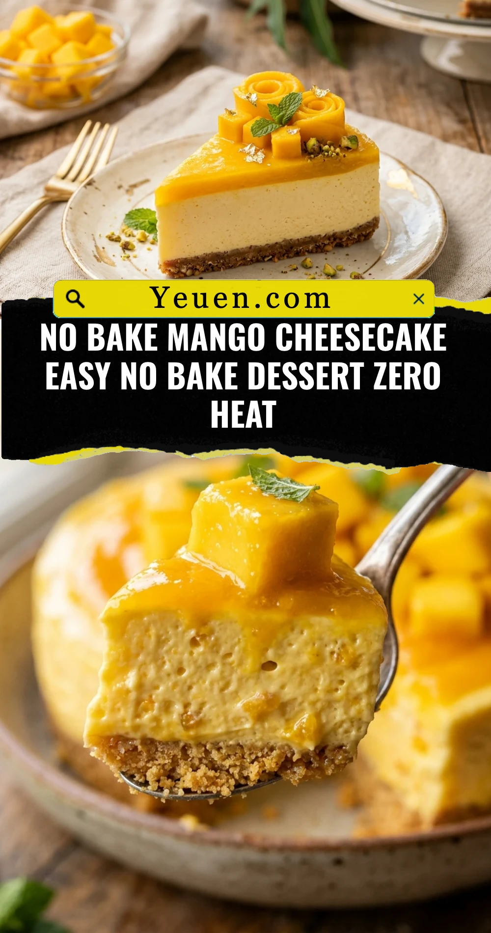 No Bake Mango Cheesecake Easy No Bake Dessert Zero Heat