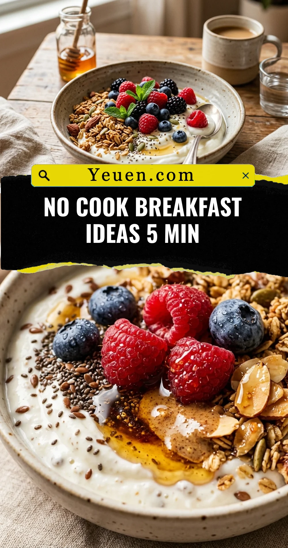 No Cook Breakfast Ideas 5 Min