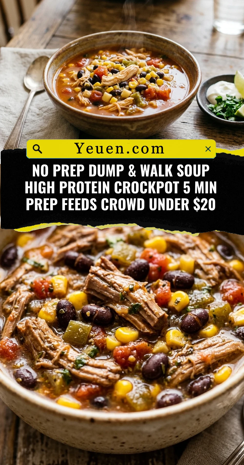 No Prep Dump & Walk Soup High Protein Crockpot 5 Min Prep Feeds Crowd Under $20