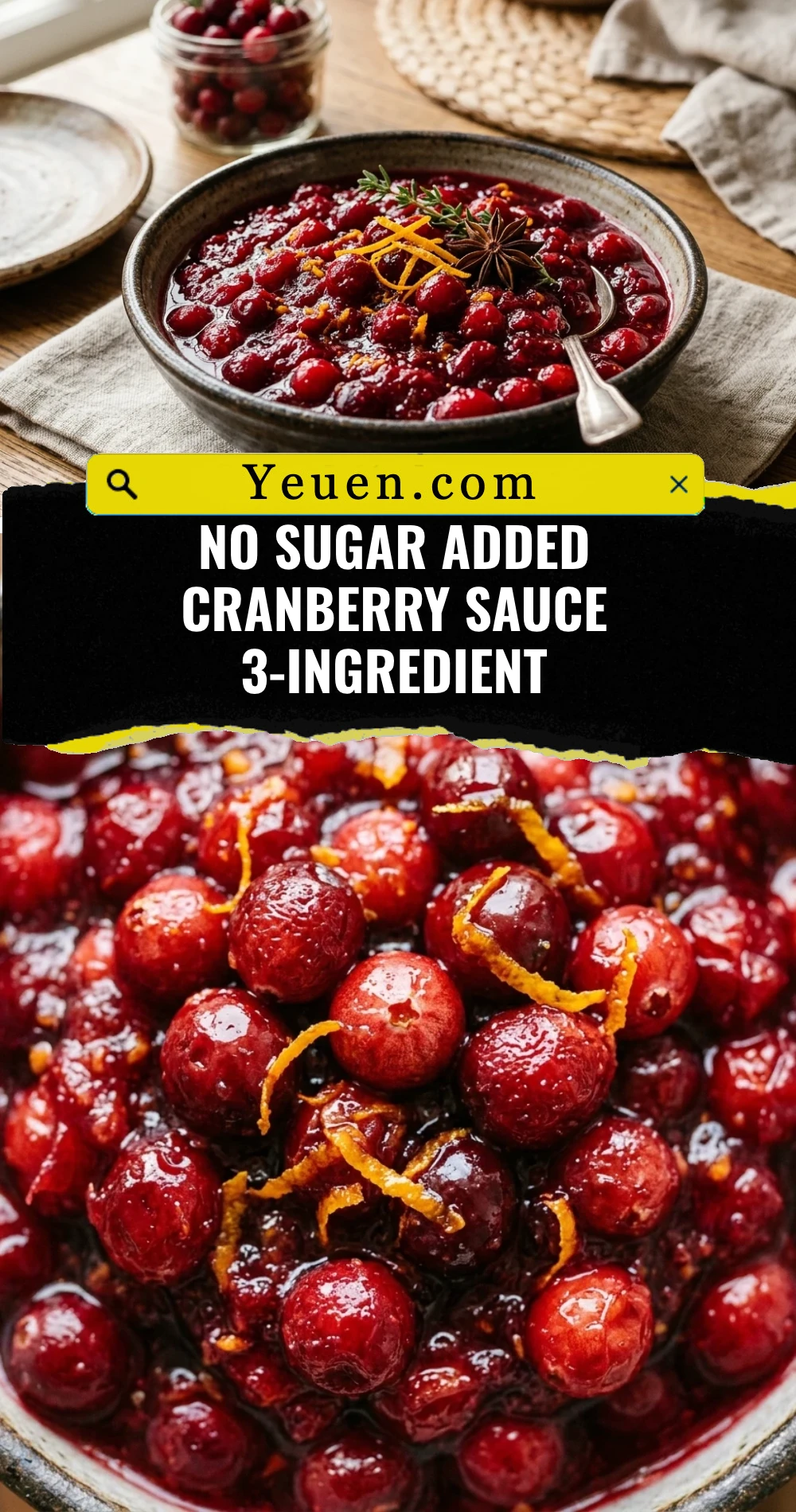 No Sugar Added Cranberry Sauce 3-Ingredient