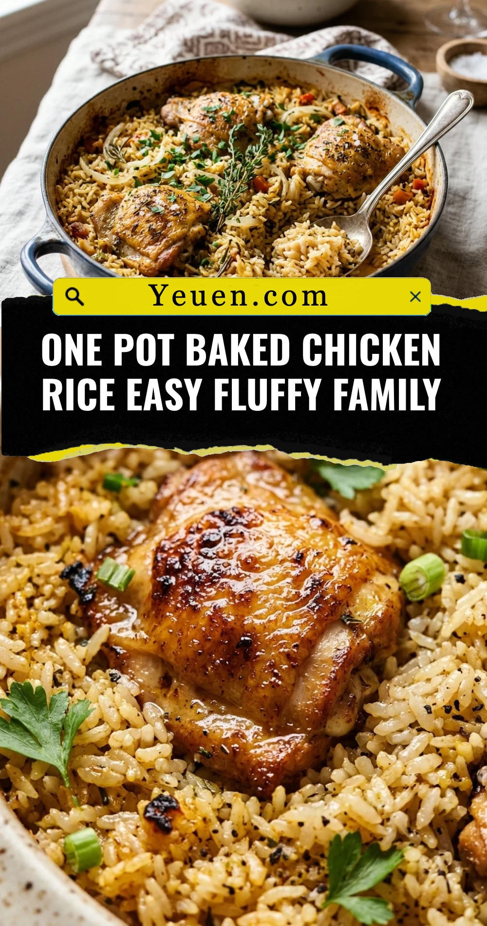 One Pot Baked Chicken Rice Easy Fluffy Family