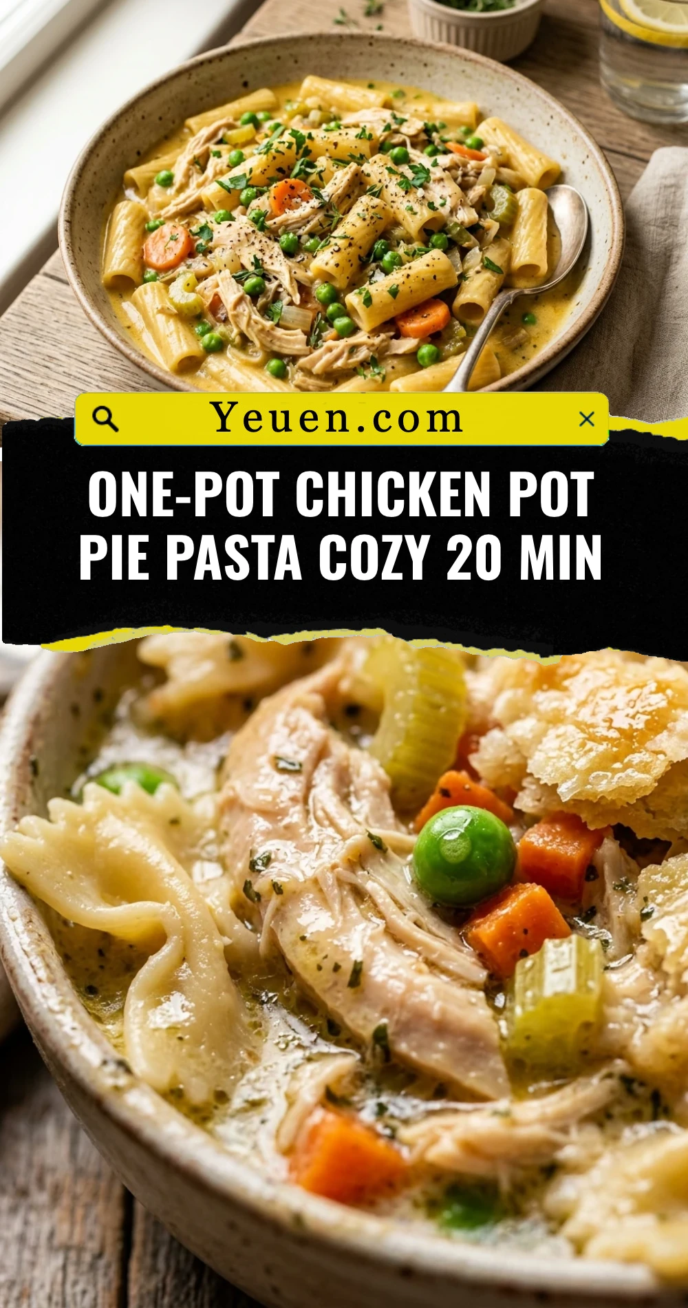 One-Pot Chicken Pot Pie Pasta Cozy 20 Min