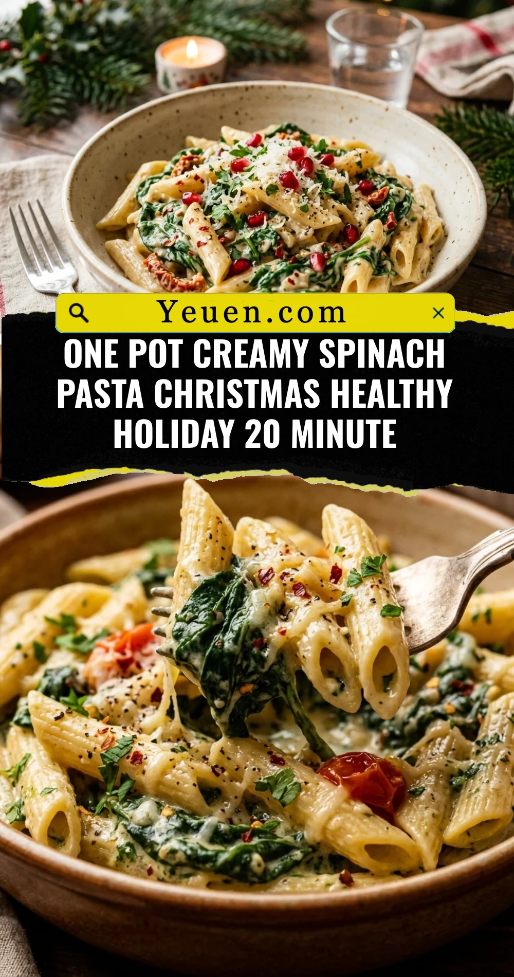 One Pot Creamy Spinach Pasta Christmas Healthy Holiday 20 Minute