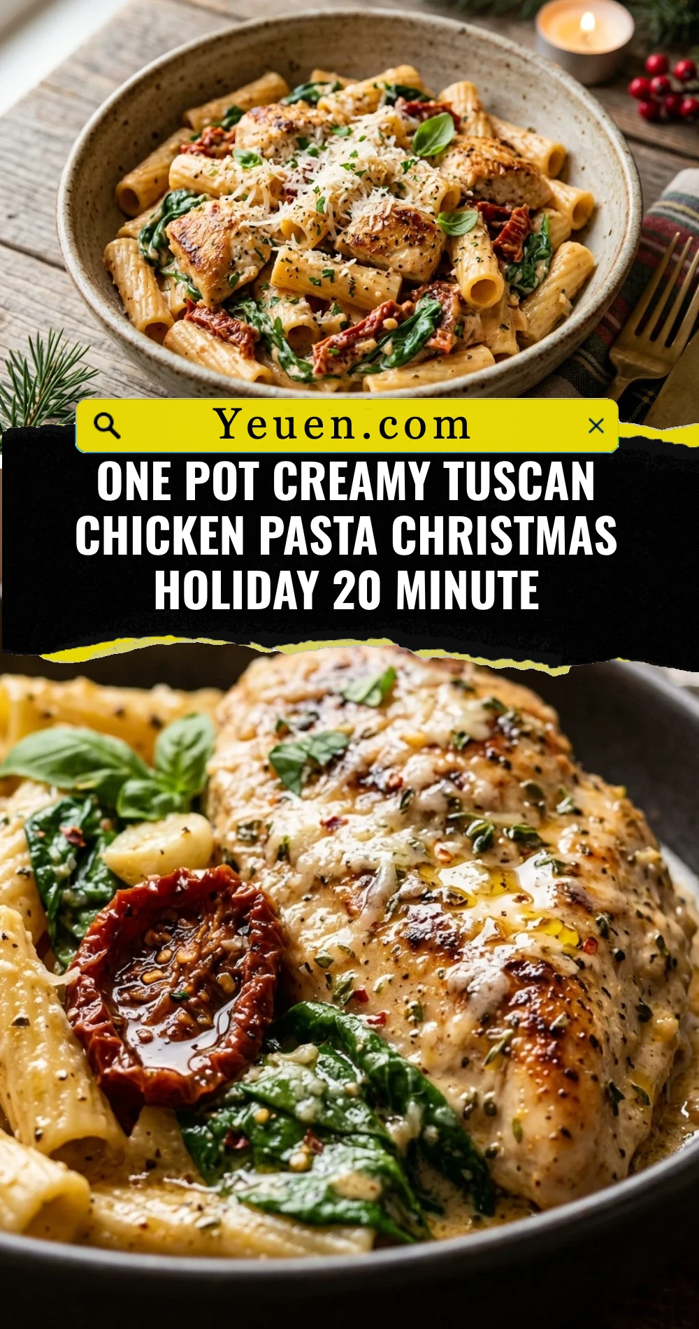 One Pot Creamy Tuscan Chicken Pasta Christmas Holiday 20 Minute