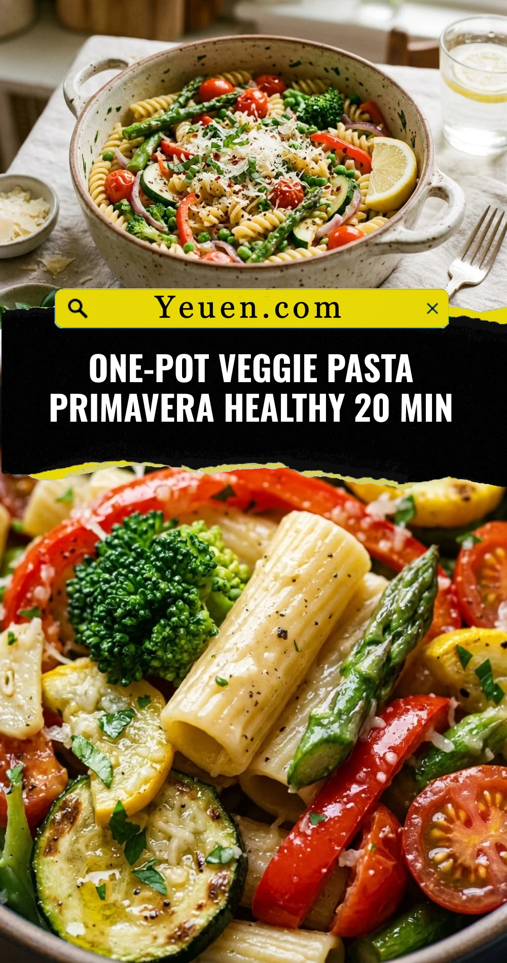 One-Pot Veggie Pasta Primavera Healthy 20 Min