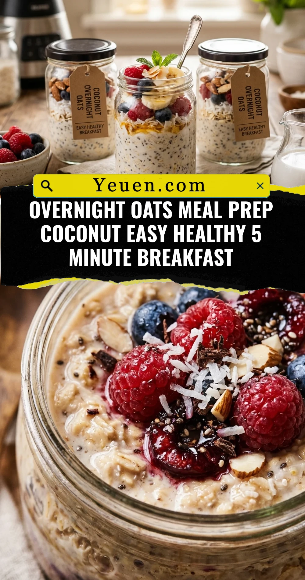 Overnight Oats Meal Prep Coconut Easy Healthy 5 Minute Breakfast