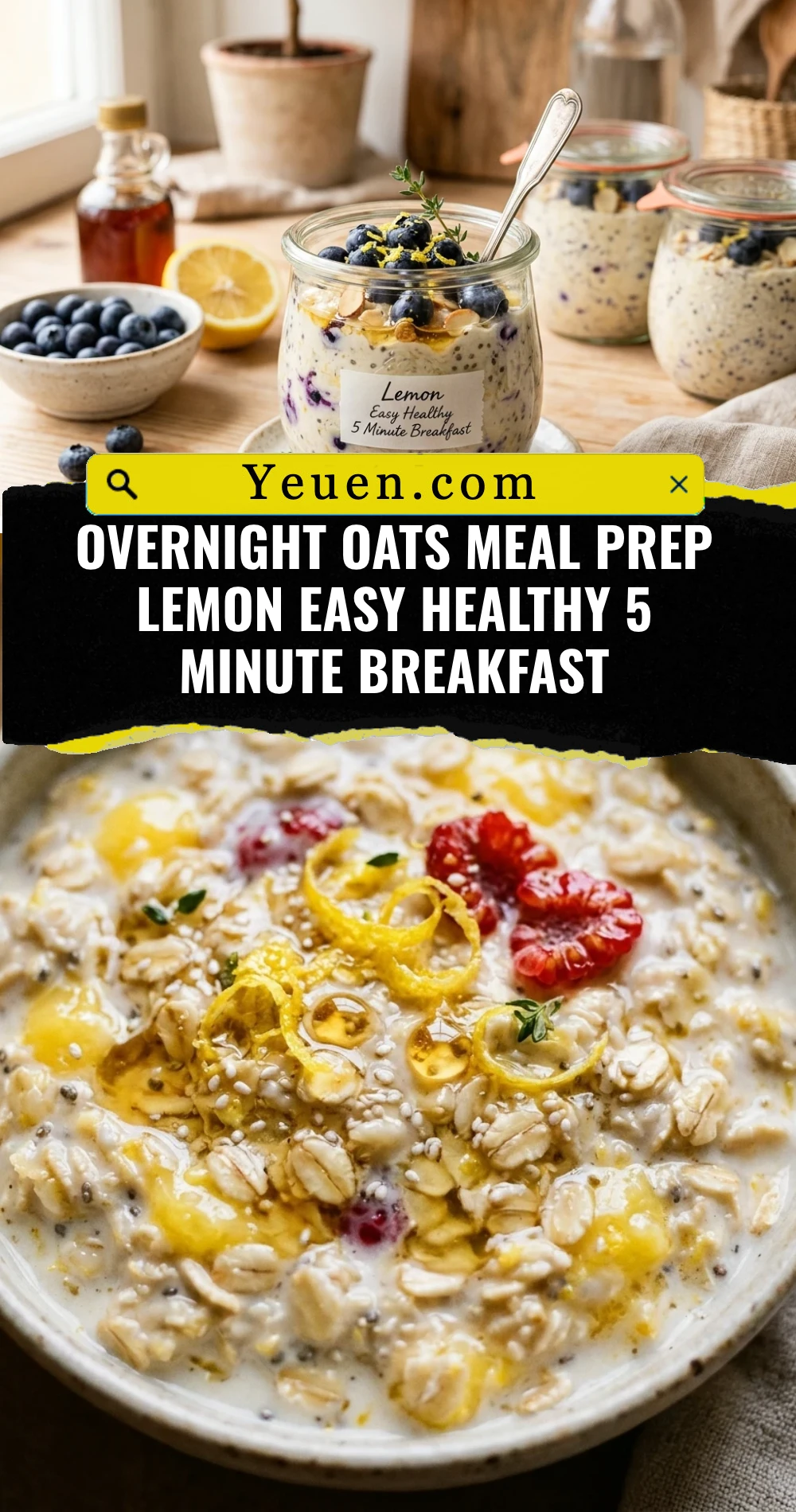 Overnight Oats Meal Prep Lemon Easy Healthy 5 Minute Breakfast
