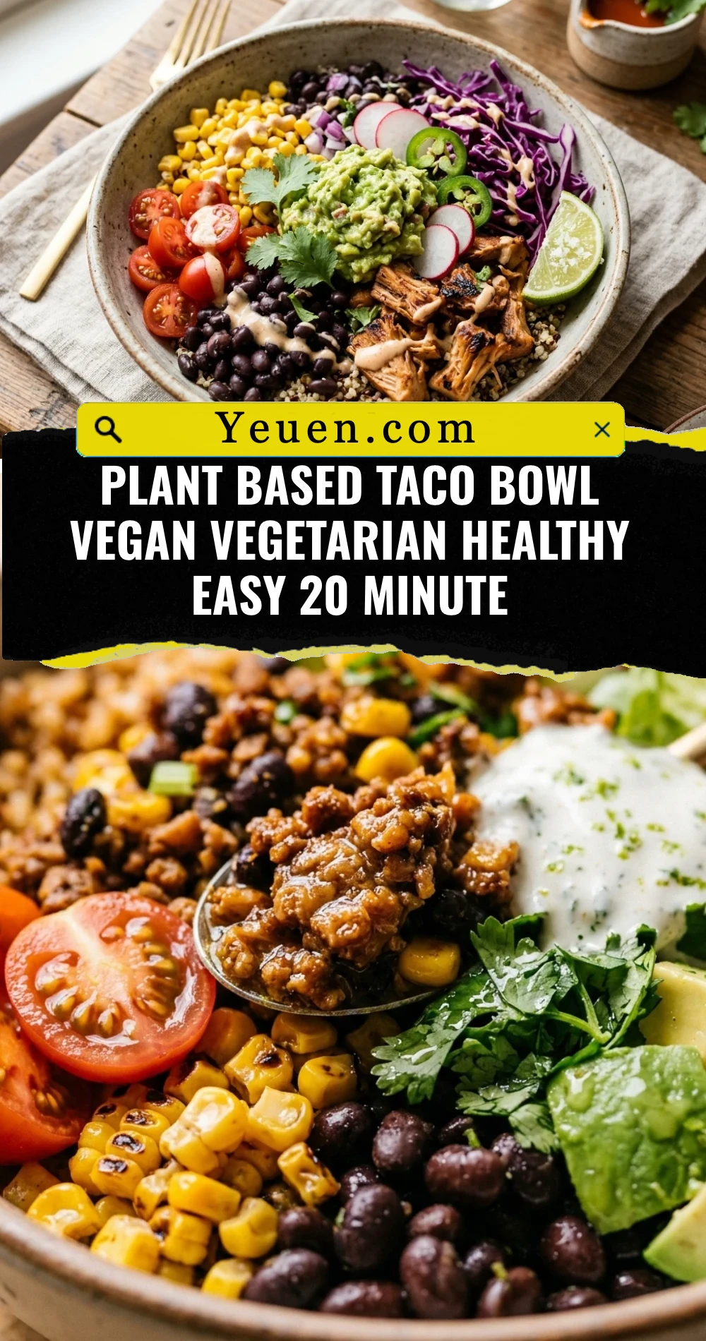 Plant Based Taco Bowl Vegan Vegetarian Healthy Easy 20 Minute