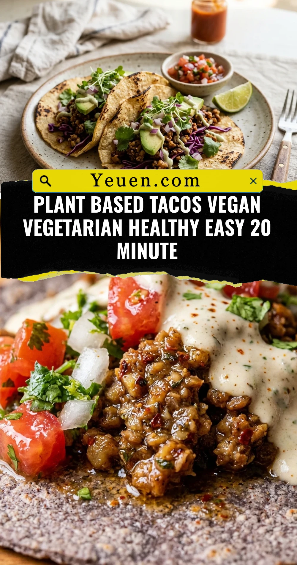 Plant Based Tacos Vegan Vegetarian Healthy Easy 20 Minute