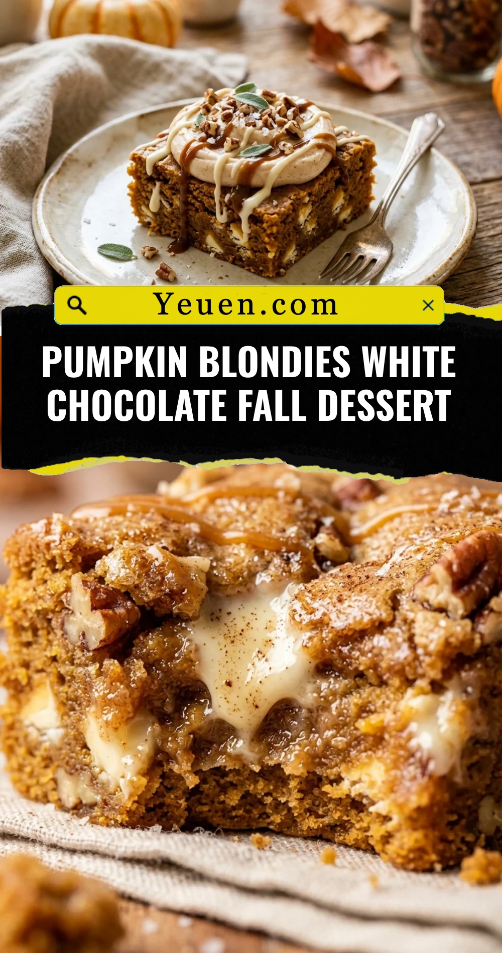 Pumpkin Blondies White Chocolate Fall Dessert