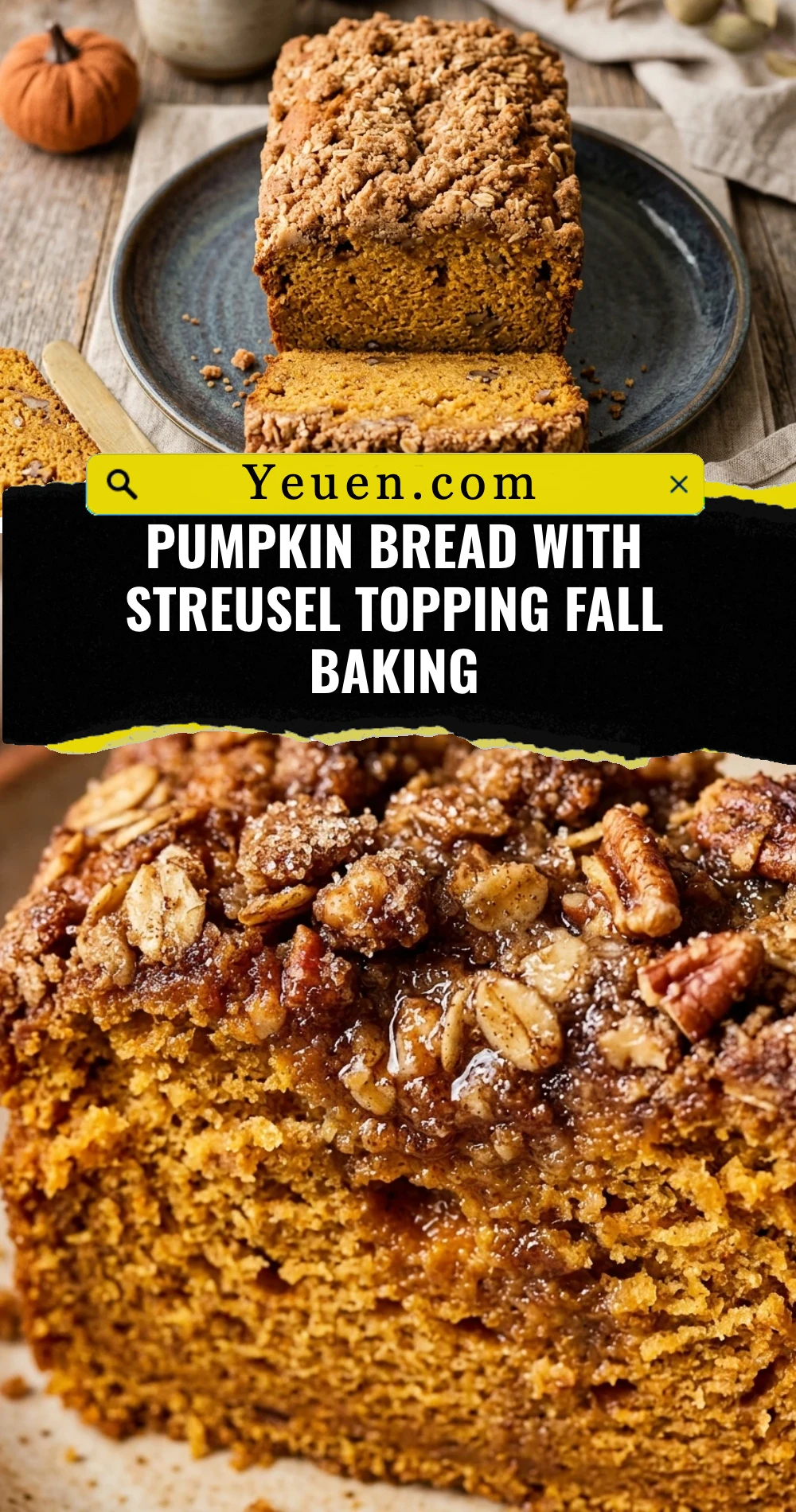 Pumpkin Bread With Streusel Topping Fall Baking