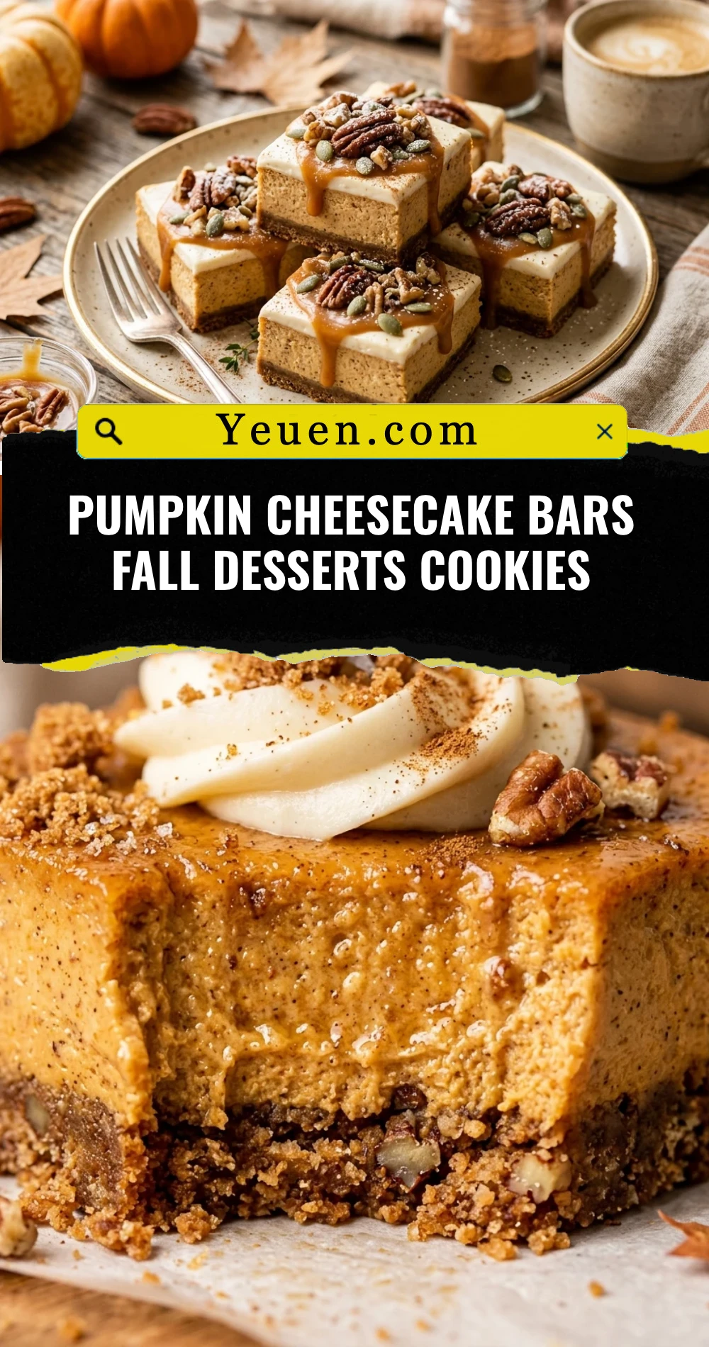 Pumpkin Cheesecake Bars Fall Desserts Cookies