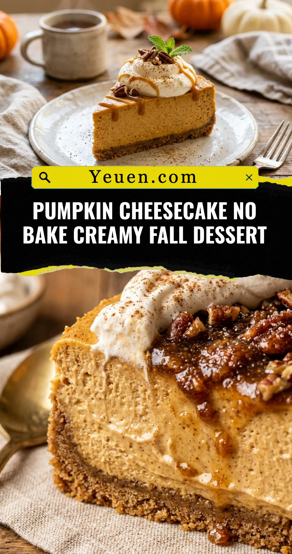 Pumpkin Cheesecake No Bake Creamy Fall Dessert