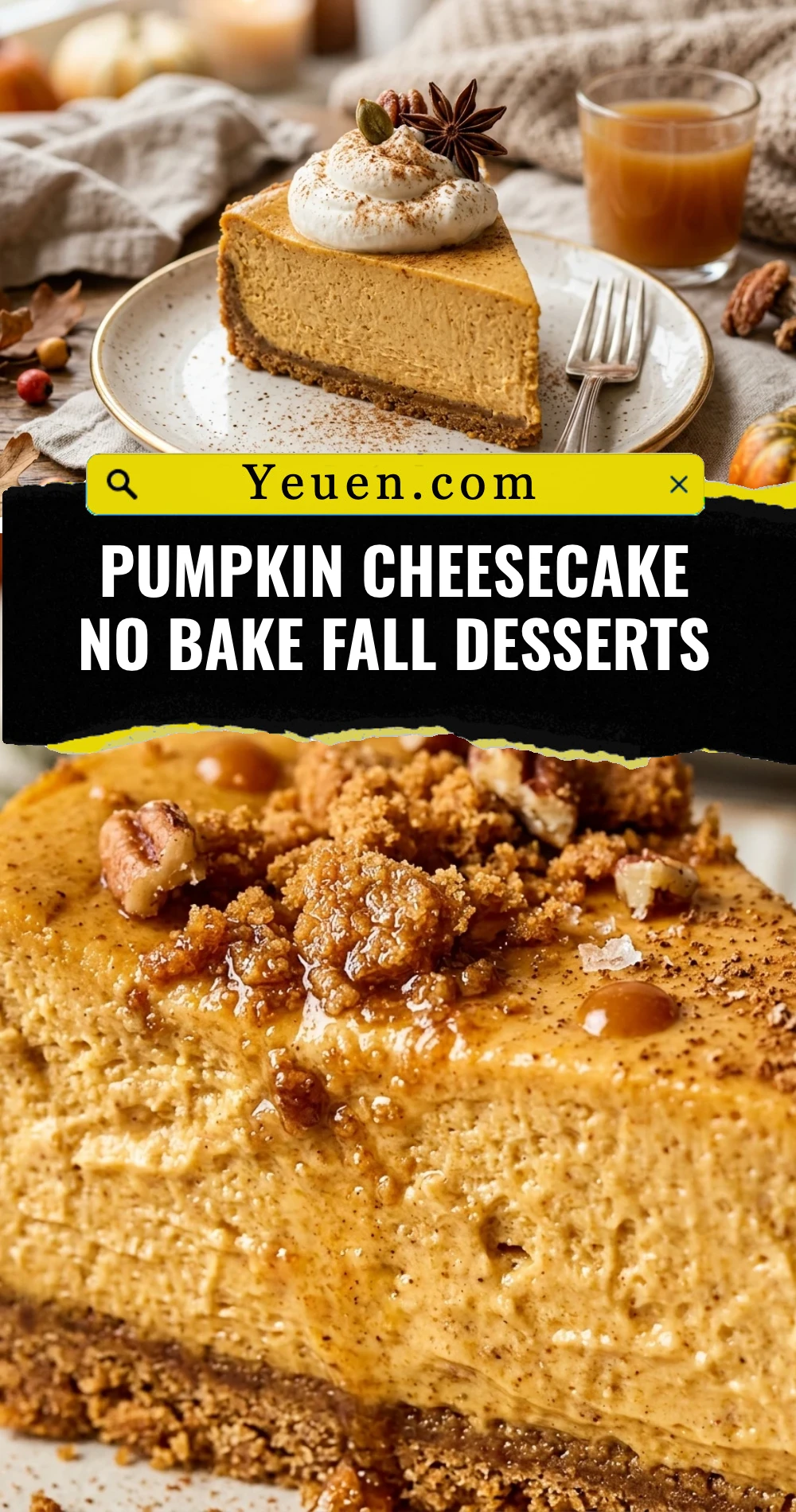 Pumpkin Cheesecake No Bake Fall Desserts