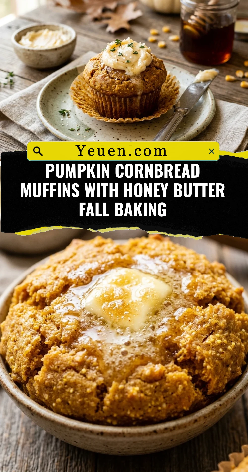 Pumpkin Cornbread Muffins With Honey Butter Fall Baking