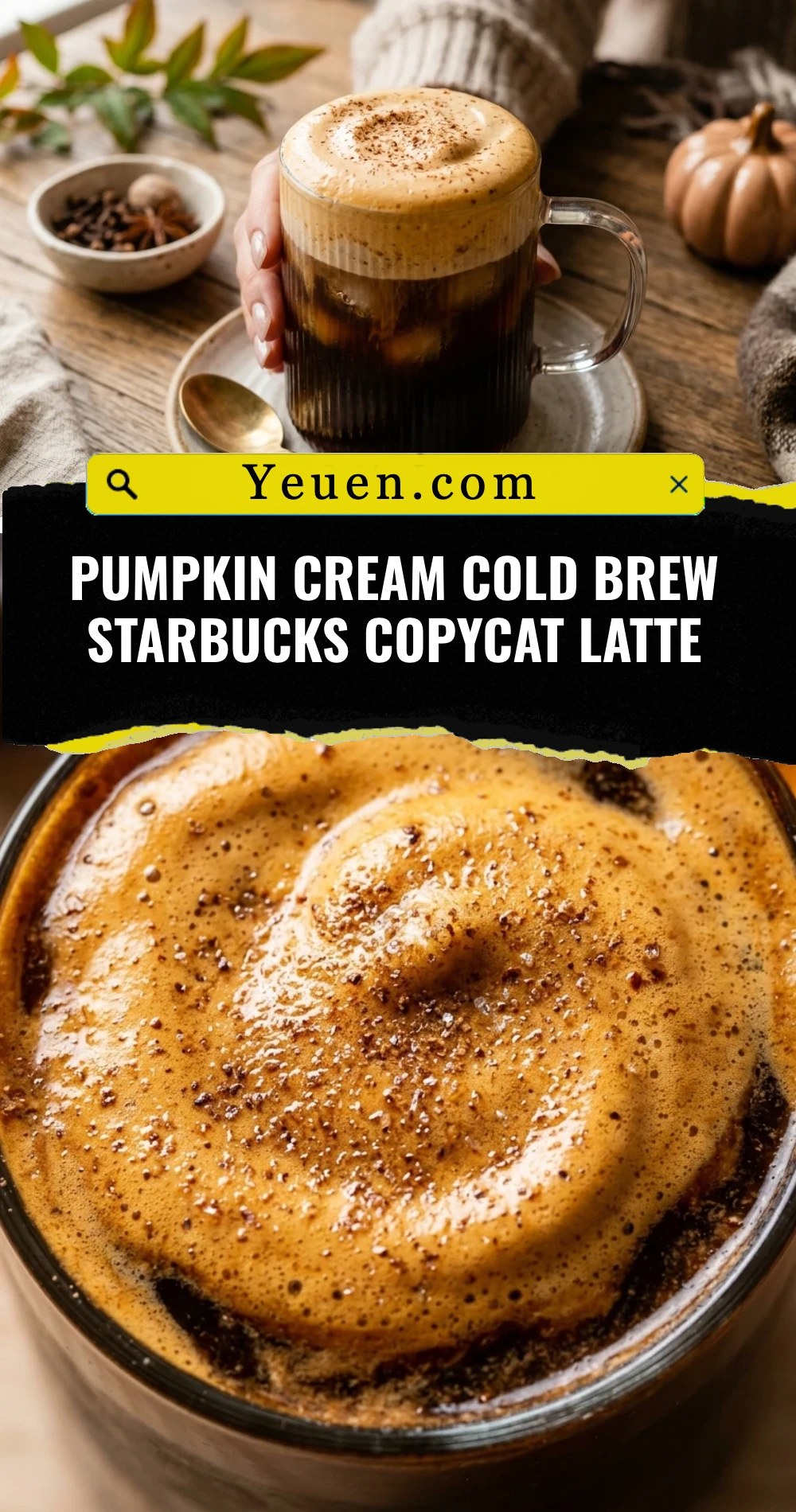 Pumpkin Cream Cold Brew Starbucks Copycat Latte