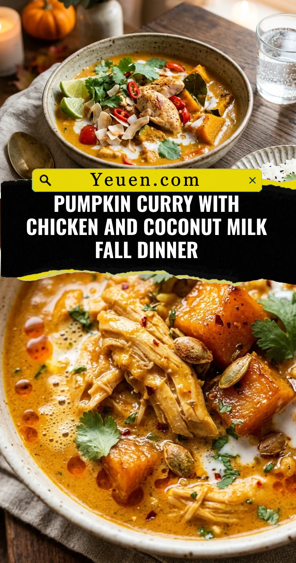 Pumpkin Curry With Chicken And Coconut Milk Fall Dinner