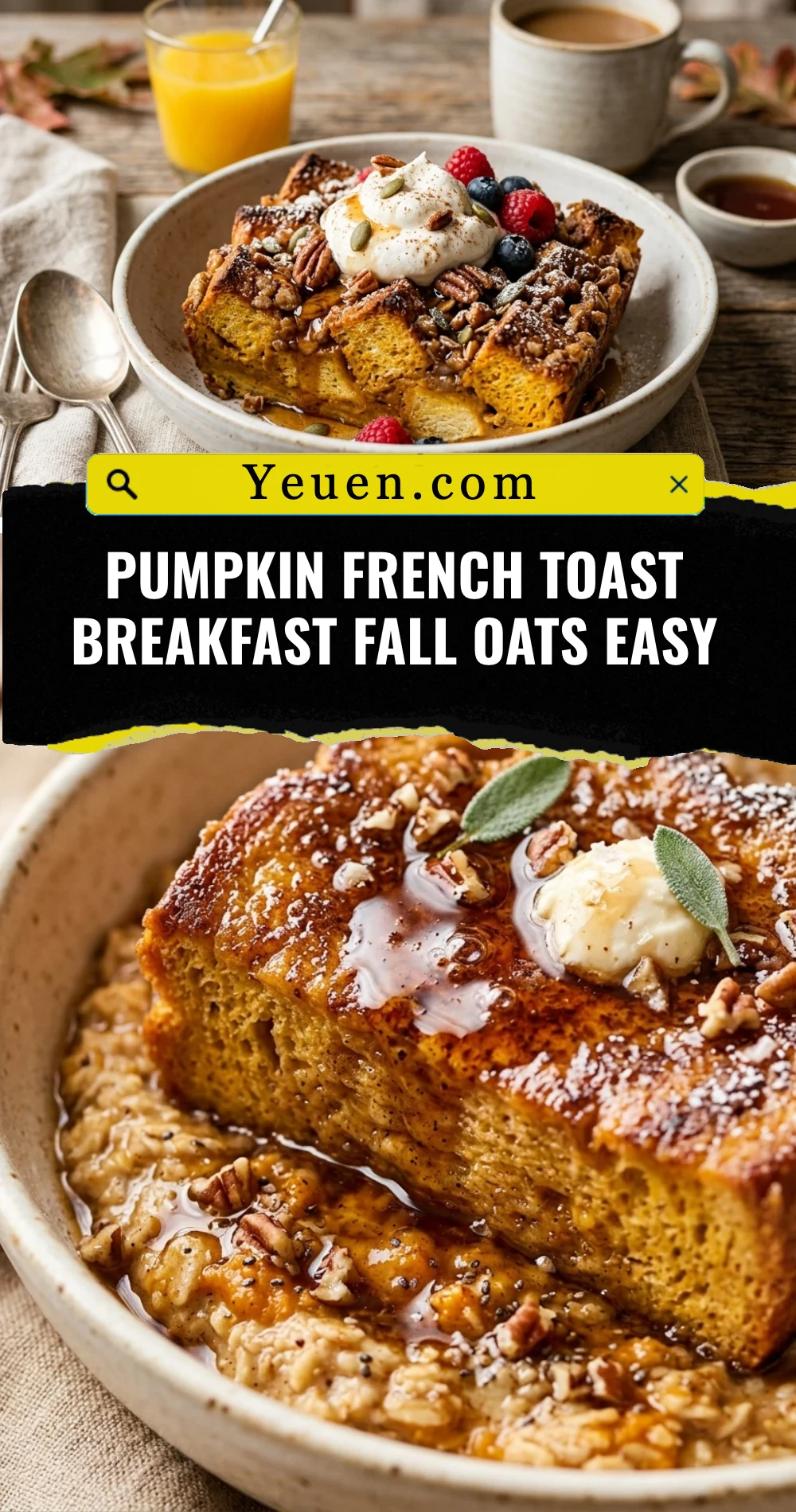 Pumpkin French Toast Breakfast Fall Oats Easy