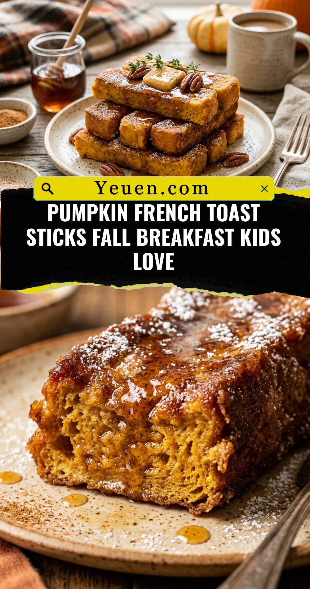 Pumpkin French Toast Sticks Fall Breakfast Kids Love