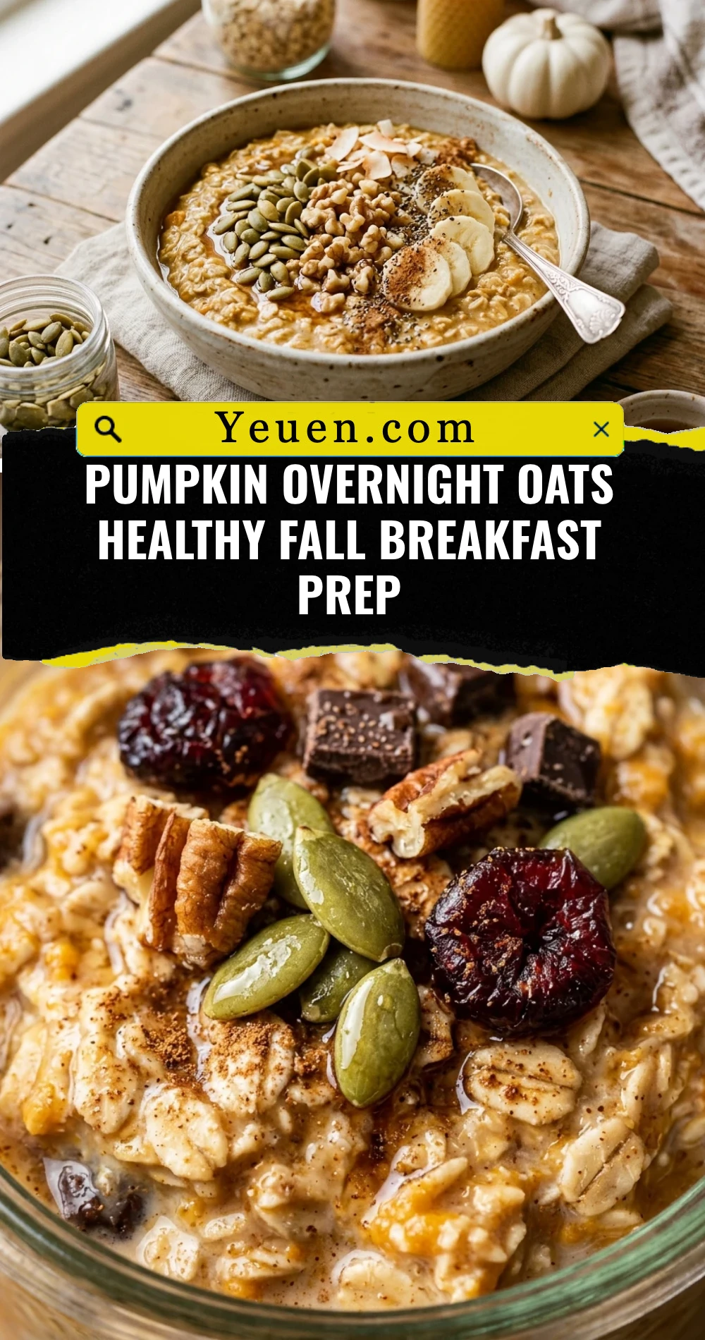 Pumpkin Overnight Oats Healthy Fall Breakfast Prep