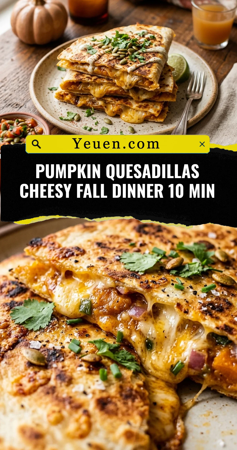 Pumpkin Quesadillas Cheesy Fall Dinner 10 Min
