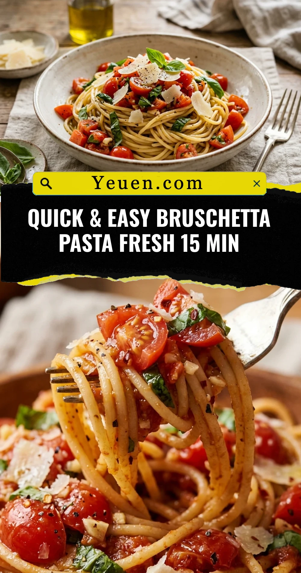 Quick & Easy Bruschetta Pasta Fresh 15 Min