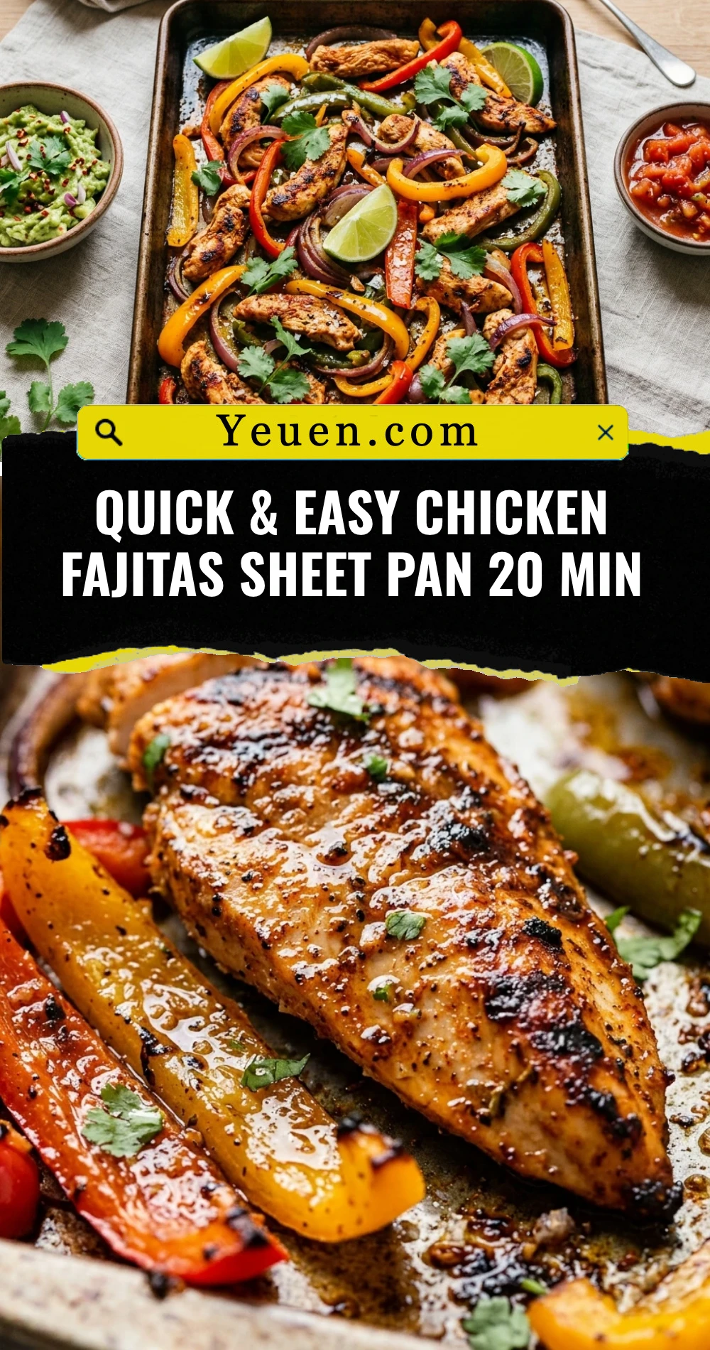 Quick & Easy Chicken Fajitas Sheet Pan 20 Min