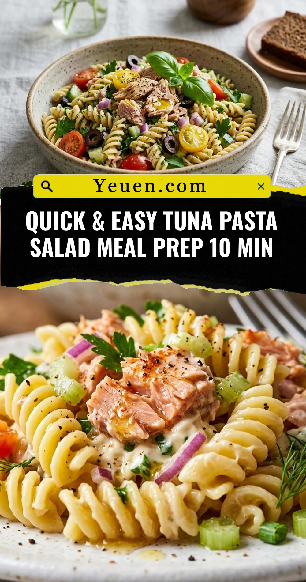 Quick & Easy Tuna Pasta Salad Meal Prep 10 Min