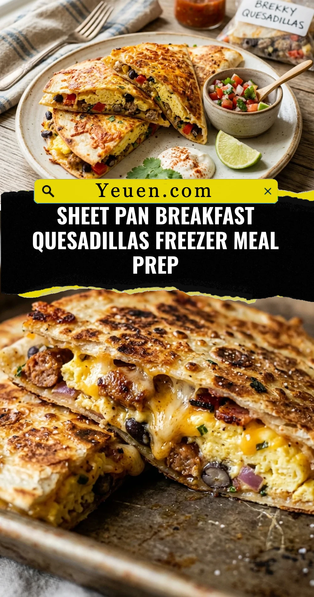 Sheet Pan Breakfast Quesadillas Freezer Meal Prep
